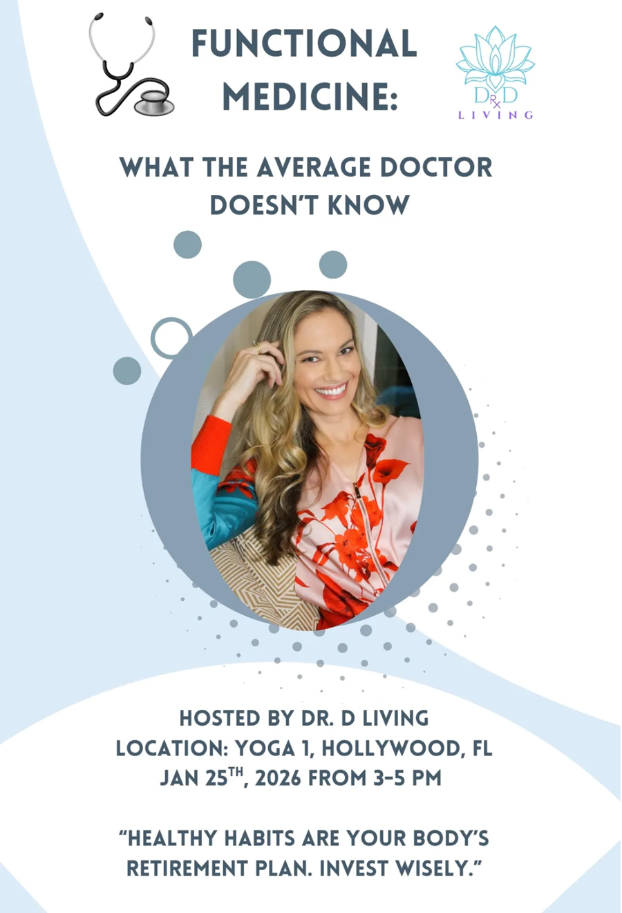 Dr Donna Leverone Dr D Living Workshop Functional Medicine: What Your Doctor Doesn't Know